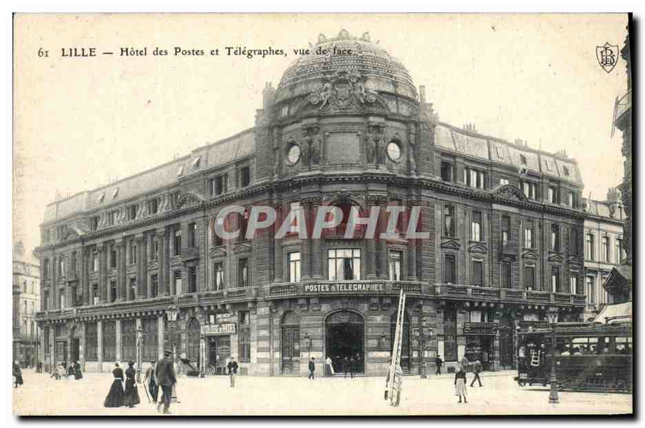 CPA Lille Hotel des Postes et Telegraphes vue de face Tramway