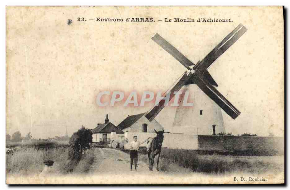 Environ d'ARRAS — Le Moulin d'Achicourt — B. D., Roubaix.