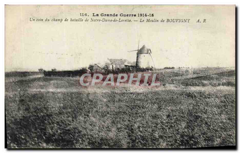 Le Moulin de Bouvigny — La Grande Guerre 1914-15 — A. Richard, édit. visa Paris 116
