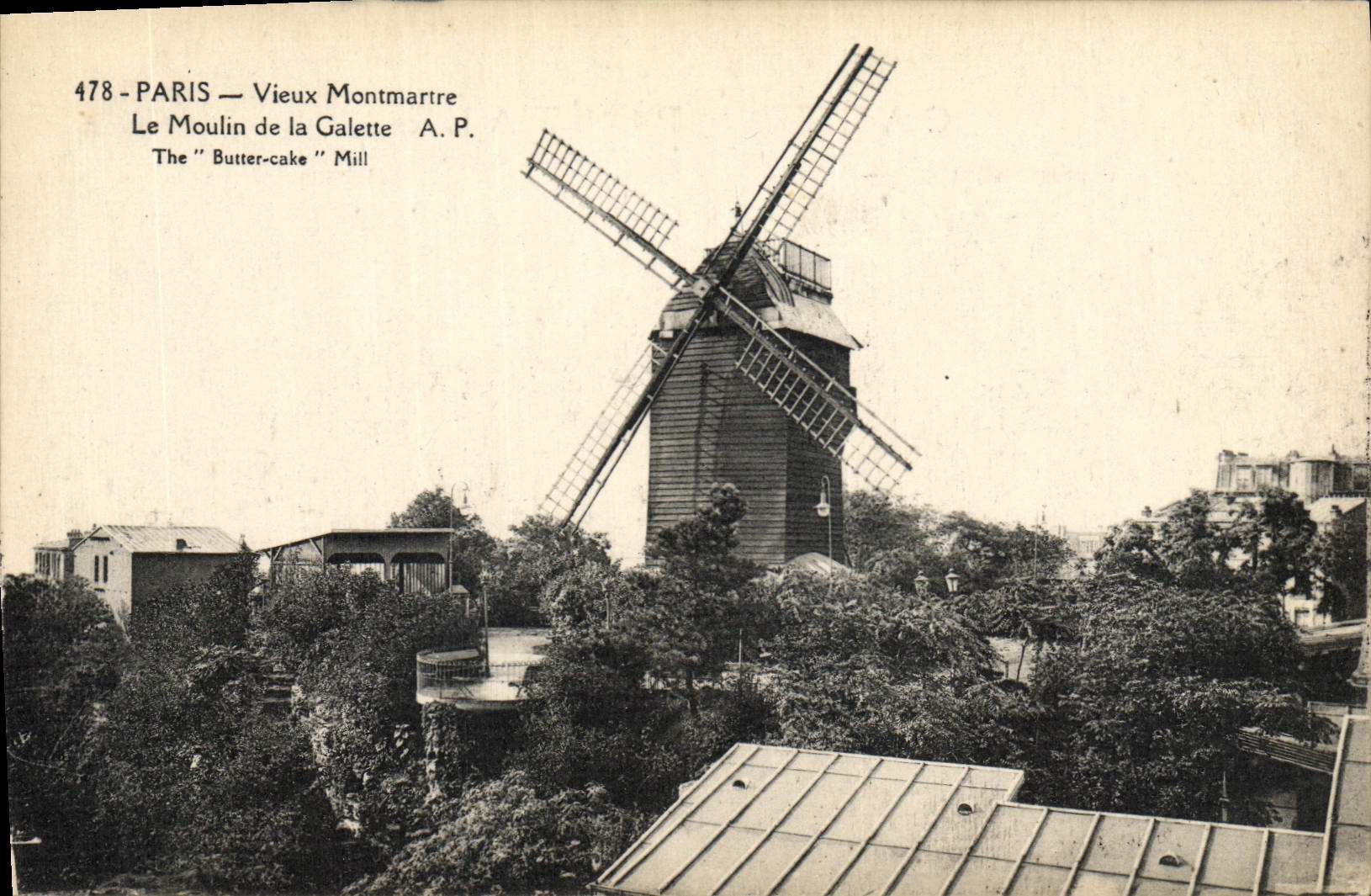 Paris — Vieux Montmartre — Le Moulin de la Galette A.P. n°478