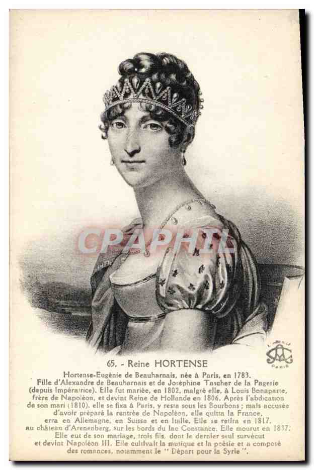 CPA Napoleon 1er Reine Hortense Hollande
