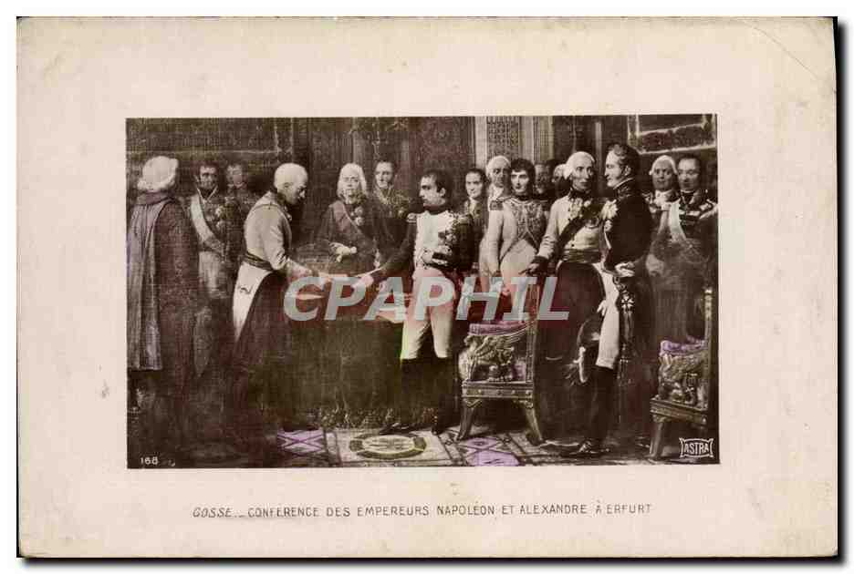 CPA Napoleon 1er Conference des Empereurs Napoleon et Alexandre a Erfurt 
