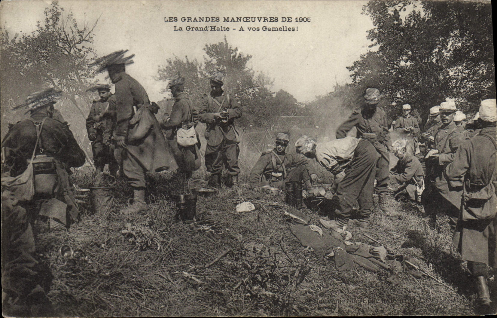 Les Grandes Manœuvres de 1906 - La Grand'Halte - À vos Gamelles !