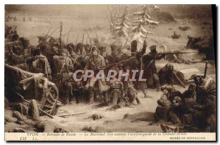 CPA Napoleon 1er Musee de Versailles Retraite de Russie Marechal Ney Grande armee 