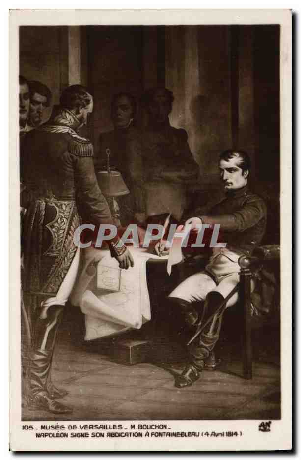 CPA Napoleon 1er Musee de Versailles Bouchon Abdication a Fontainebleau 