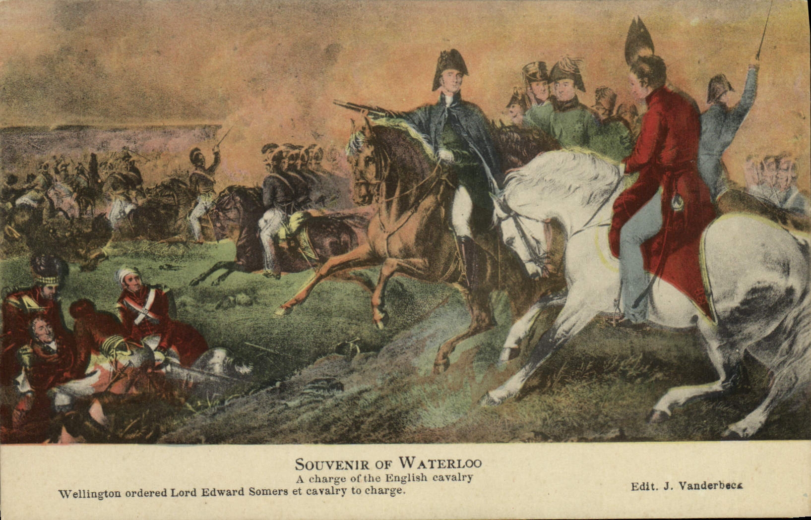 CPA Napoleon 1er Waterloo a charge of the english cavalry Wellington ordered Lord Edward Somers 