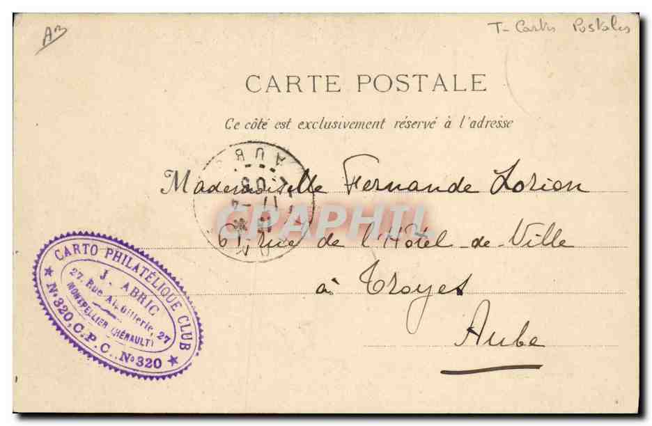 CPA Cartes Postales Carto Philatelic Club Abric Rue Aiguillerie Montpellier L'arc de triomphe — Rückseite