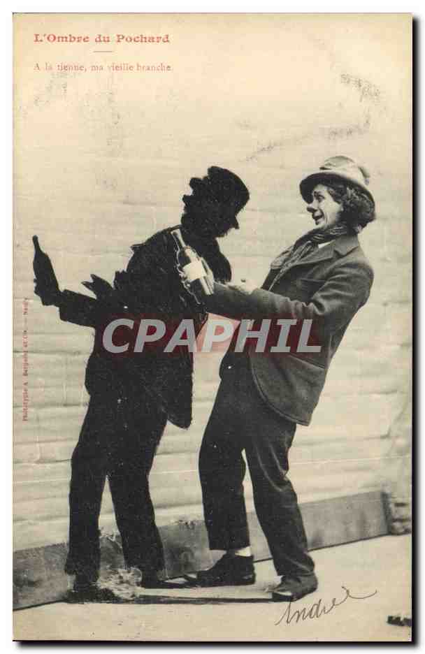 L'Ombre du Pochard — A la tienne, ma vieille branche — Phototypie A. Béjani & Cie