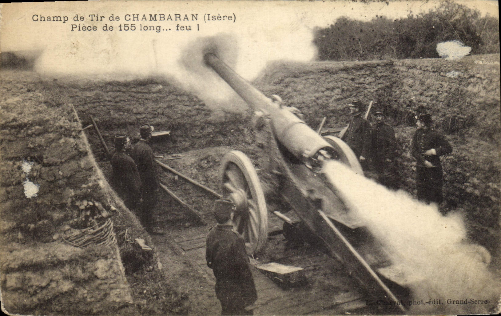 Champ de Tir de CHAMBARAN (Isère) — Pièce de 155 long... feu 1 — Le Chavarat, phot.-édit. Grand-Serre