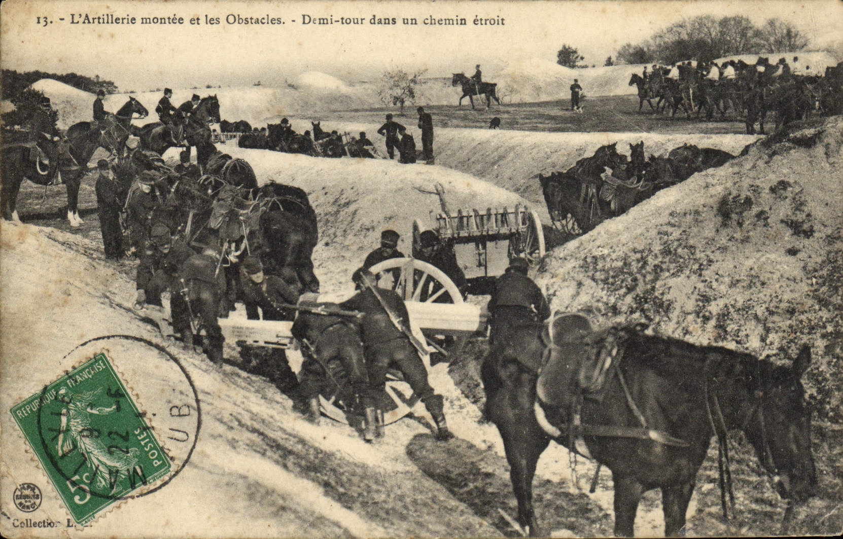 L'Artillerie montée et les Obstacles — Demi-tour dans un chemin étroit — République Française