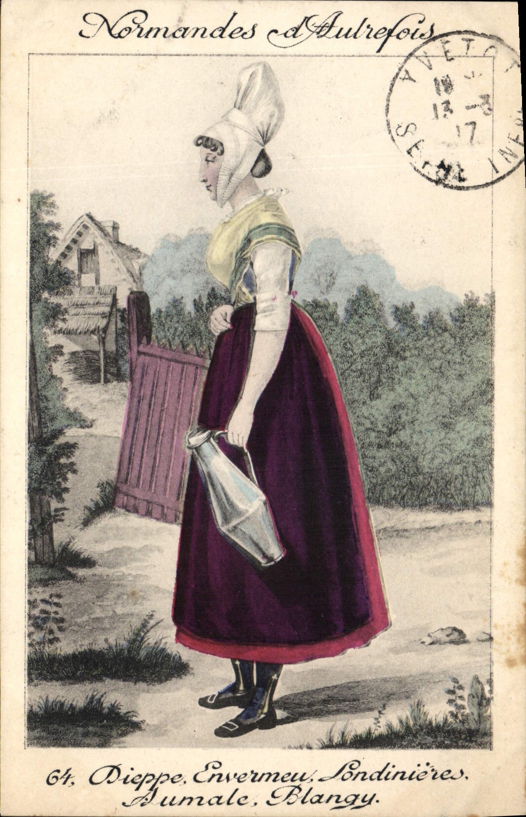 Normandie d'Aulrefois — femme en costume traditionnel tenant un seau — éditeur AVETAT, n°64
