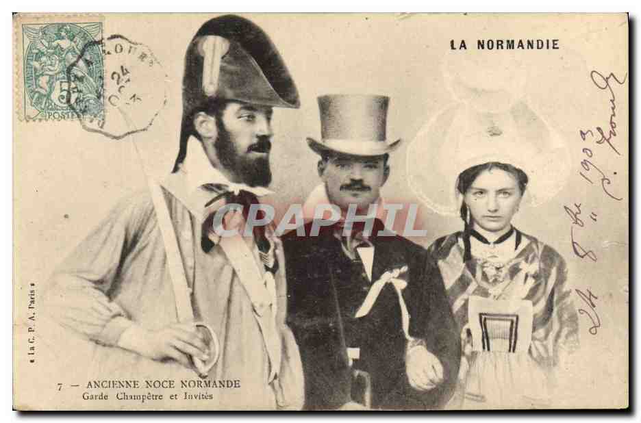 CPA Folklore Normandie Ancienne noce Normande Garde champetre et invites