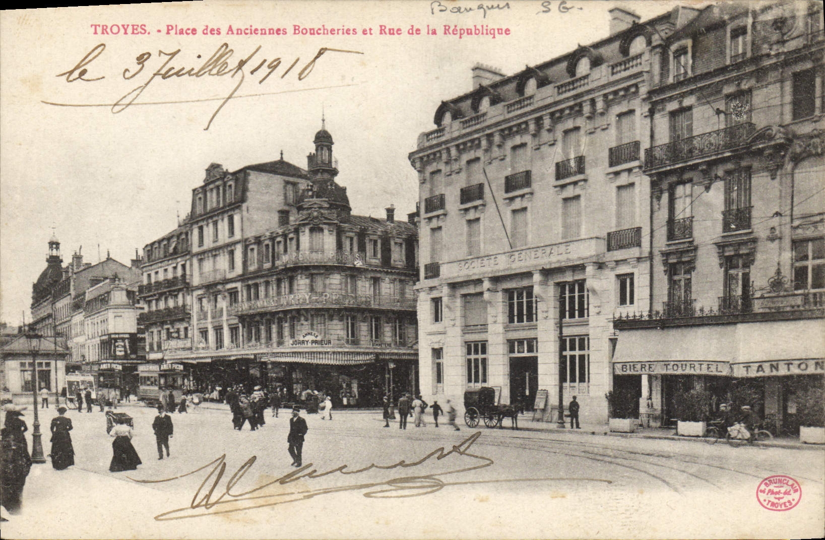 CPA Banque Troyes Place des Anciennes boucheries et rue de la Republique Societe Generale