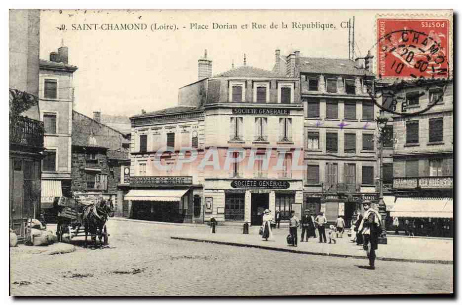 Antike Ansichtskarte Banque Saint Chamond Place Dorian und Rue de la Republique Societe Generale