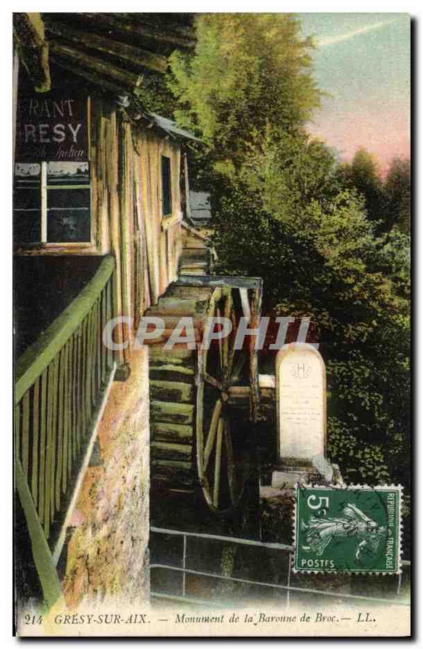 CPA Moulin a eau Gresy sur Aix Monument de la baronne du Broc 