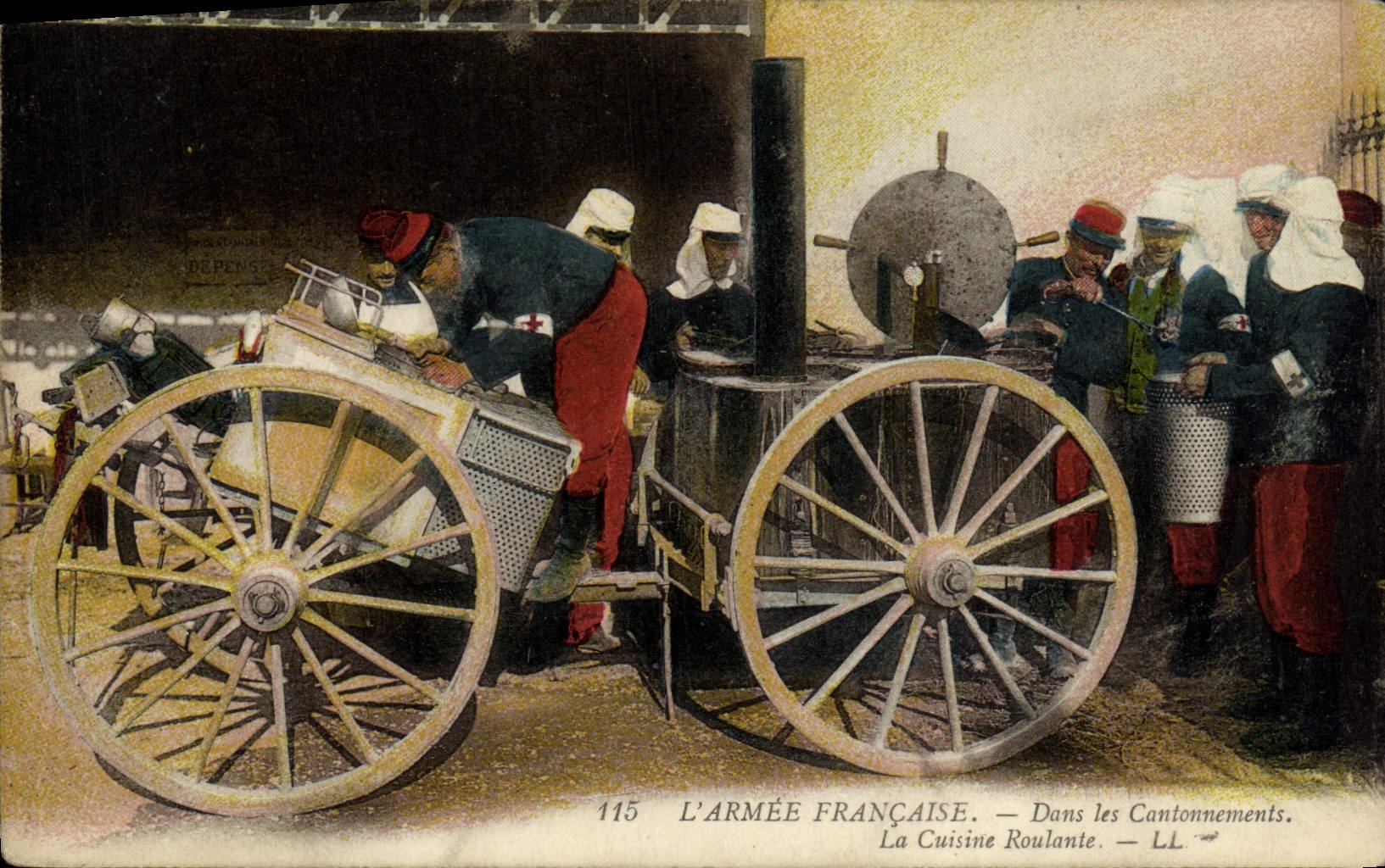 L'ARMÉE FRANÇAISE — Dans les Cantonnements. La Cuisine Roulante. — LL — 115