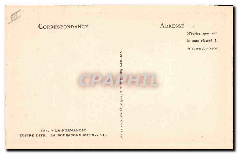 CPA Folklore Normandie Coiffe dite la Bourgogne Caen — Verso