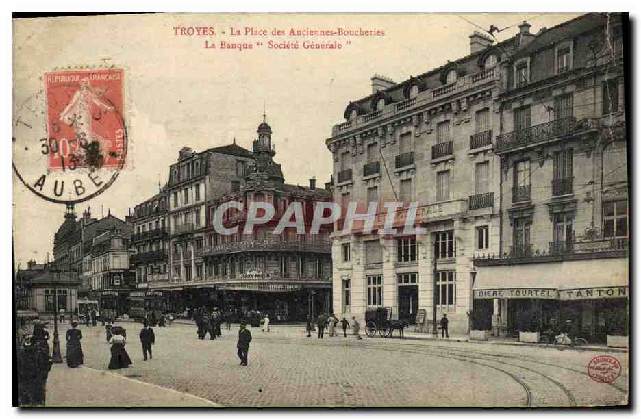 CPA Banque Troyes La place des anciennes boucheries La Banque Societe Generale 