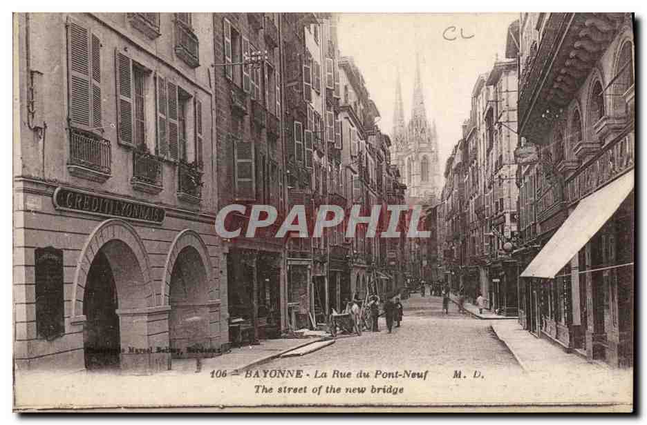 CPA Banque Bayonne La Rue du pont Neuf Credit Lyonnais