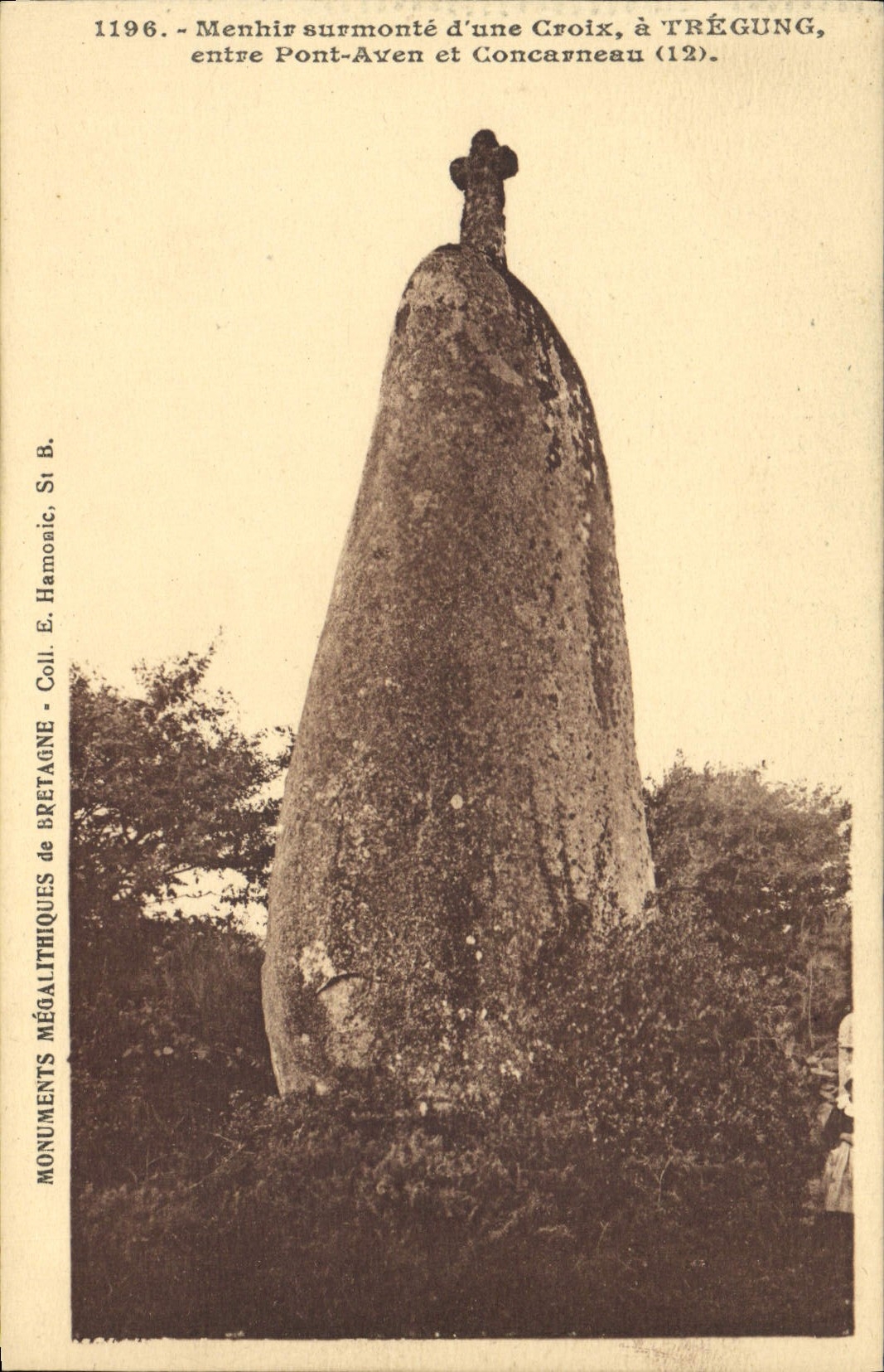 CPA Dolmen Menhir surmonte d'une croix a Tregunc entre Pont Aven et Concarneau
