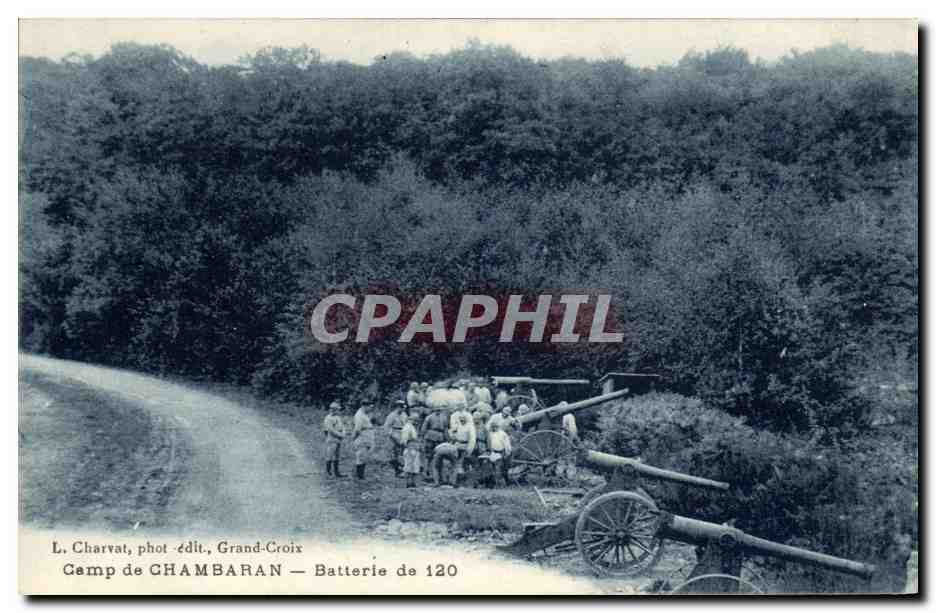 CPA Militaria Camp de Chambaran Batterie de 120