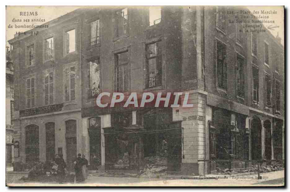 CPA Banque Reims Place des Marches et Rue Trudaine La societe nanceenne et la bergere 