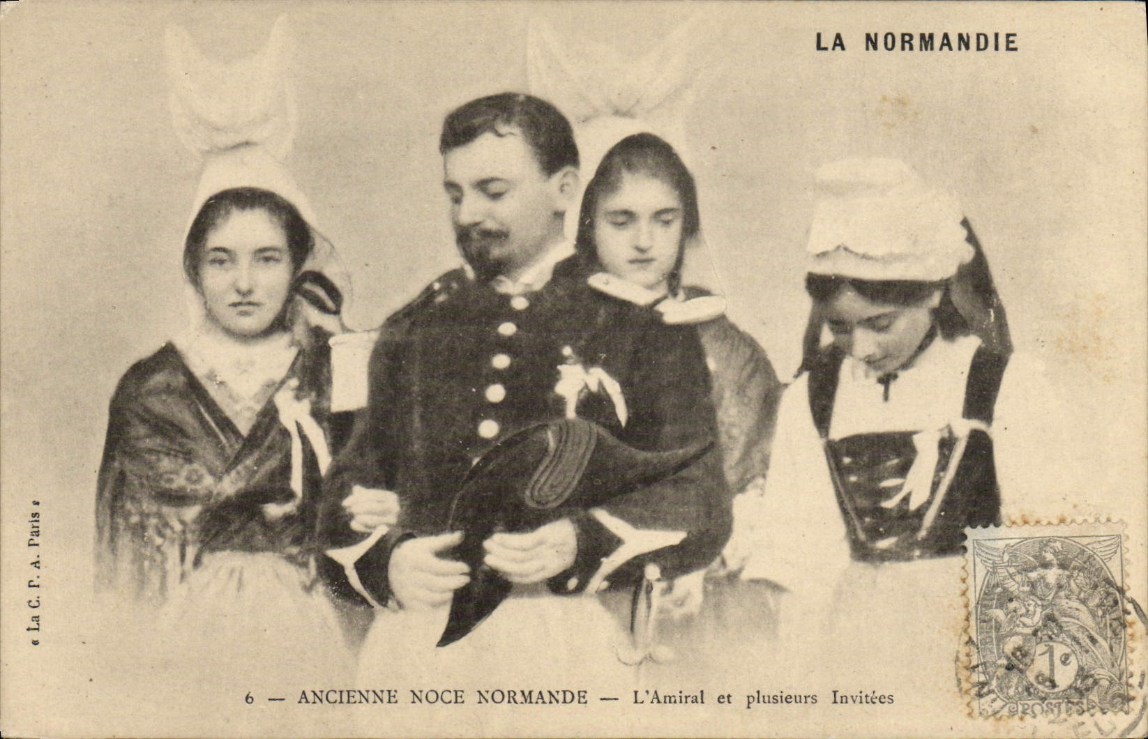 CPA Folklore Normandie Ancienne noce normande L'amiral et plusieurs invitees 