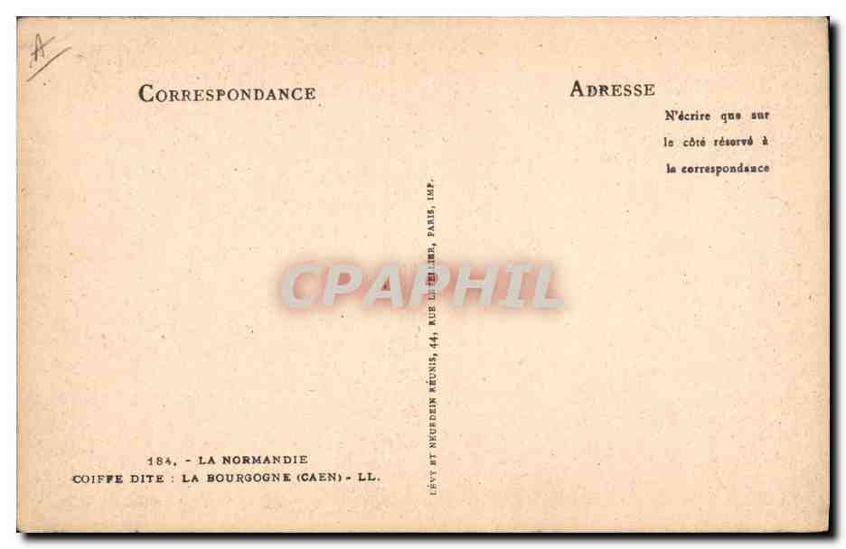 CPA Folklore Normandie Coiffe dite la Bourgogne Caen — Verso