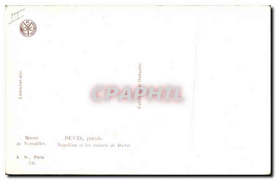 CPA Napoleon 1er Musee de Versailles Ducis  — Rückseite