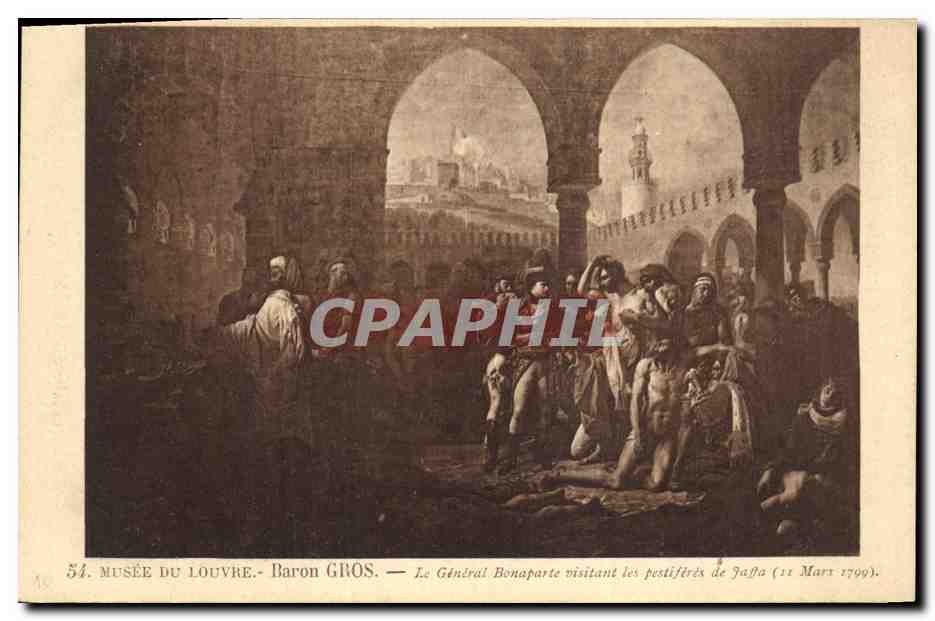 CPA Napoleon 1er Musee du Louvre Baron Gros Le general Bonaparte visitant les pestiferes a Jaffa 