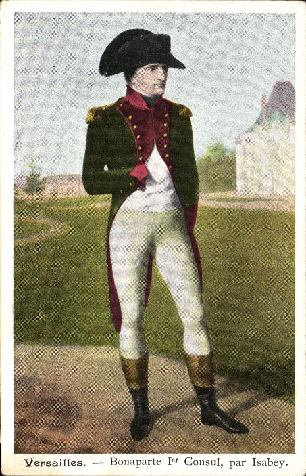 CPA Napoleon 1er Versailles 1er consul Isabey