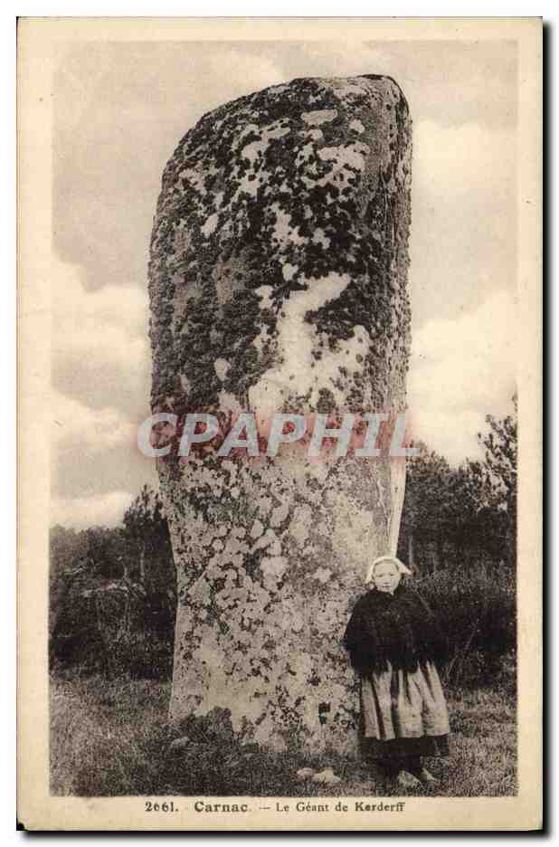 CPA Dolmen Menhir Carnac Le geant de Kerderff