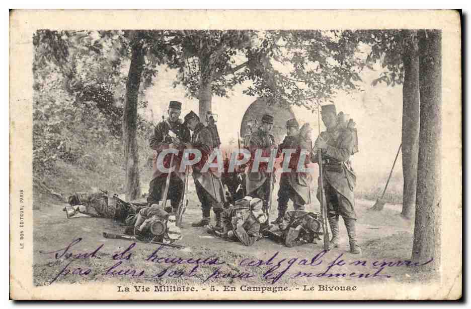 CPA Militaria En campagne Le bivouac 