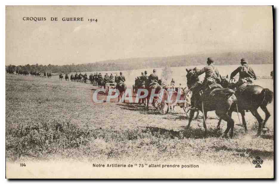 Notre Artillerie de "75" allant prendre position — Croquis de Guerre 1914 — n°114