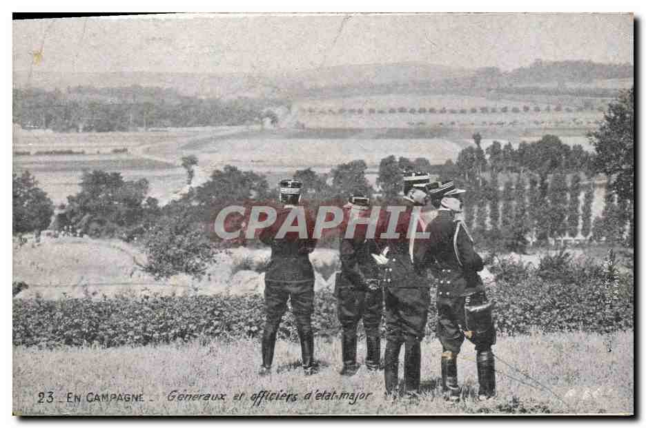 CPA Militaria En campagne Generaux et officiers d'Etat Major 