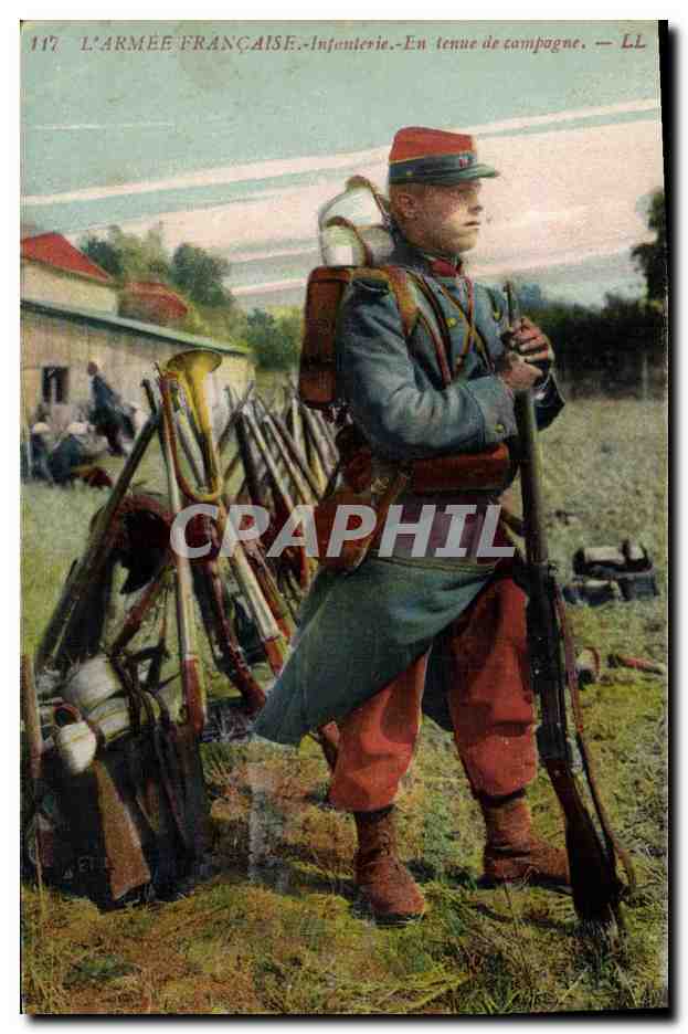 CPA Militaria Infanterie En tenue de campagne 