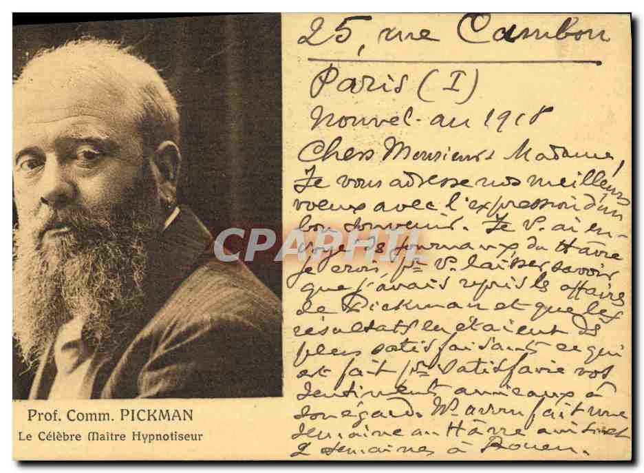 Prof. Comm. PICKMAN — Le Célèbre Maître Hypnotiseur — Tournée Scientifique Pickman