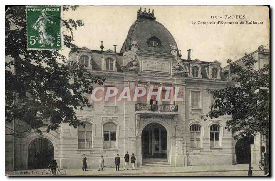 CPA Banque Troyes Le Comptoir d'escompte de Mulhouse 