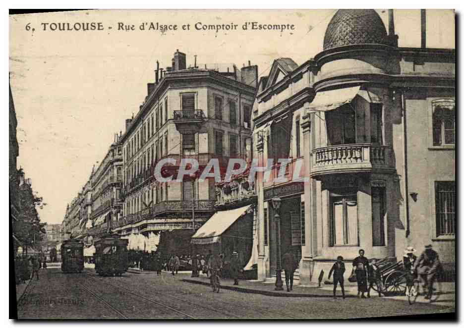 CPA Banque Toulouse Rue d'Alsace et Comptoir d'Escompte 