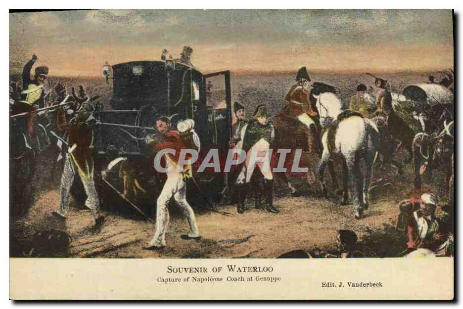 CPA Napoleon 1er Waterloo Capture of Napoleons Coach at Genappe