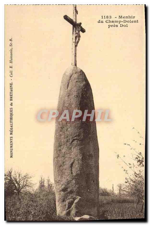 CPA Dolmen Menhir du Champ Dolent pres Dol Christ