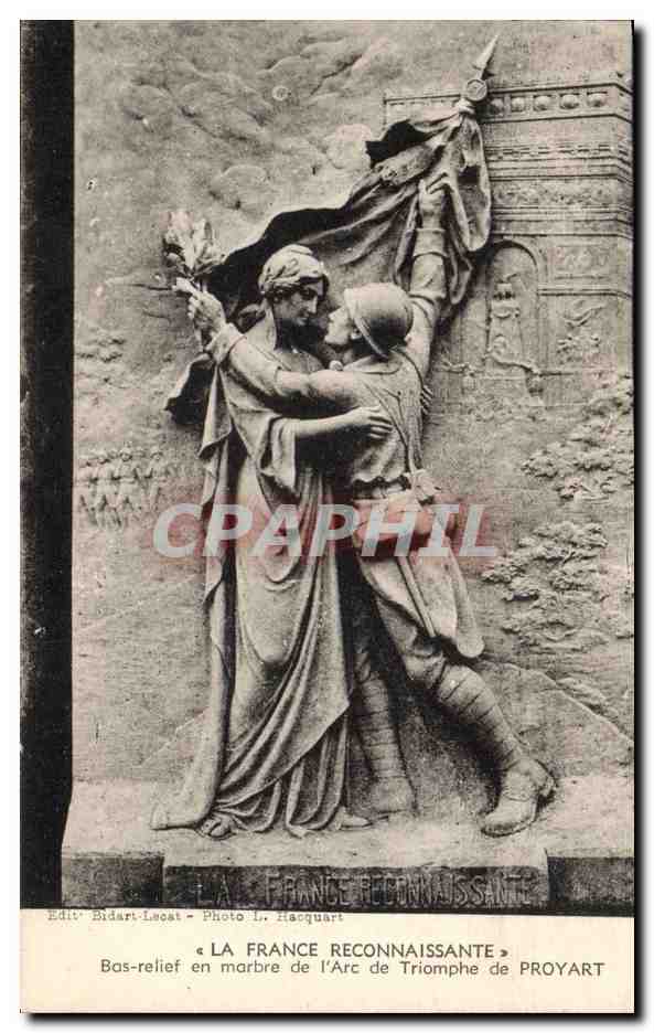 CPA Militaria La France reconnaissante Bas relief en marbre de l'Arc de TRiomphe de Proyart 