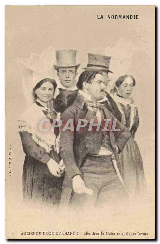 CPA Folklore Normandie Ancienne noce normande Monsieur le Maire et quelques invites