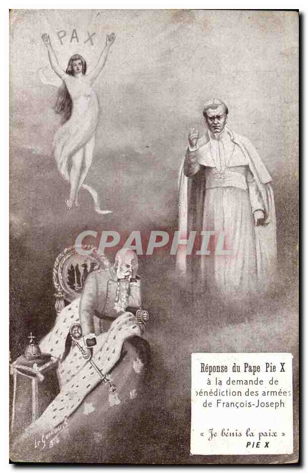 Pape Pie X bénissant la paix — réponse à la demande de François-Joseph — Le Guillou, n°1814