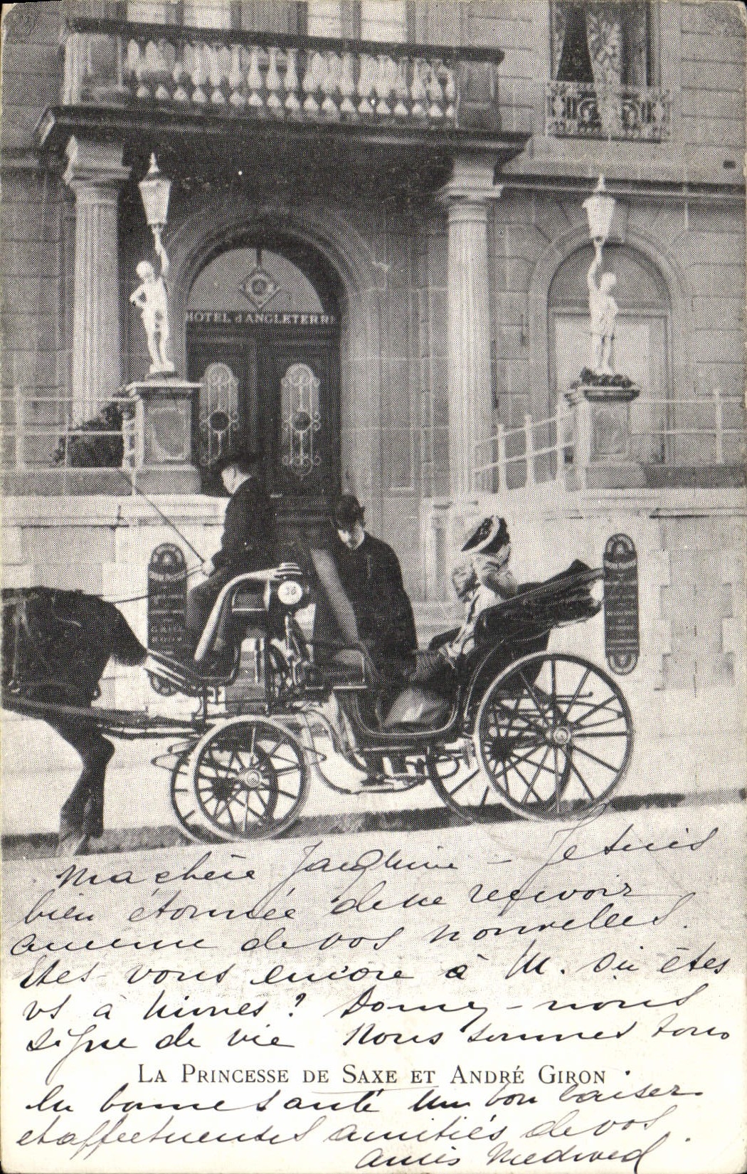 La Princesse de Saxe et André Giron — devant l'Hôtel d'Angleterre — éditeur non visible