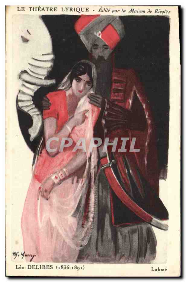 CPA Fantaisie Illustrateur Leo Delibes Lakme le theatre lyrique 