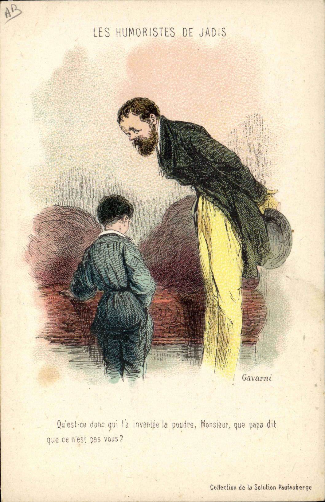 Les Humoristes de Jadis — Sujet : un père et un enfant — Éditeur : Gavarni, Collection de la Solution Pautaubeerge