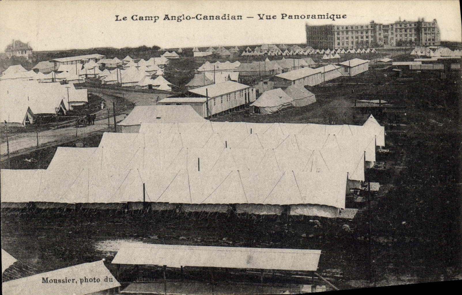 Le Camp Anglo-Canadian — Vue Panoramique — Moussier, photo du camp