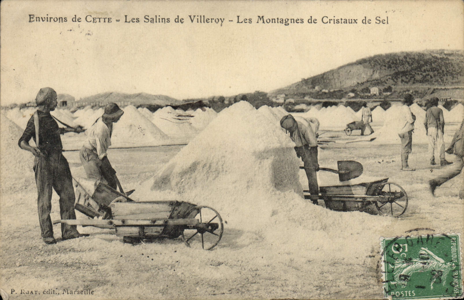 Environs de CETTE - Les Salins de Villeroy - Les Montagnes de Cristaux de Sel — P. Ruat, édit., Marseille