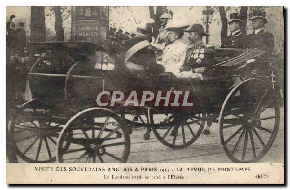 Visite des souverains anglais à Paris 1914 — La revue de printemps — Le Landeau royal se rend à l'Élysée — Éditeur B.D.